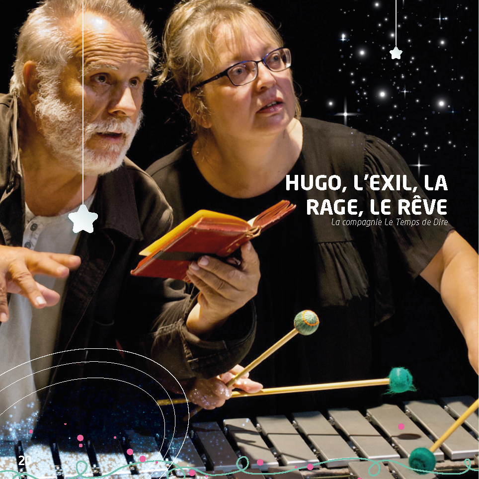 Hugo, l'exil, la rage, le rêve